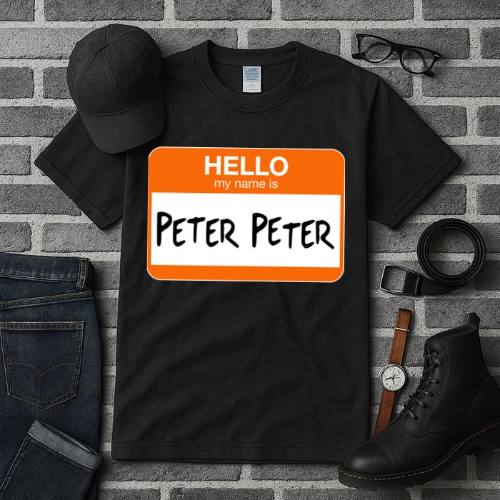 Hello My Name Is Peter Peter Tall T-Shirt