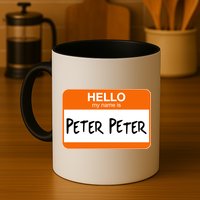 Hello My Name Is Peter Peter Mug