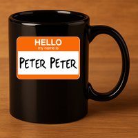 Hello My Name Is Peter Peter 11oz C Handle Ceramic Mug