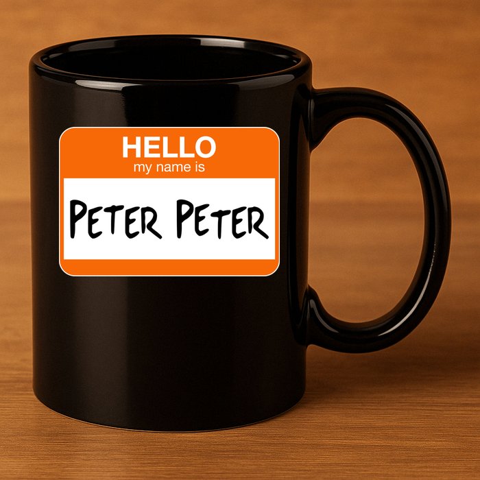 Hello My Name Is Peter Peter 11oz C Handle Ceramic Mug