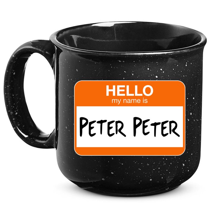 Hello My Name Is Peter Peter 15oz Campfire Ceramic Mug
