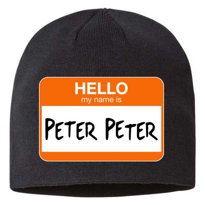 Hello My Name Is Peter Peter Sustainable Beanie