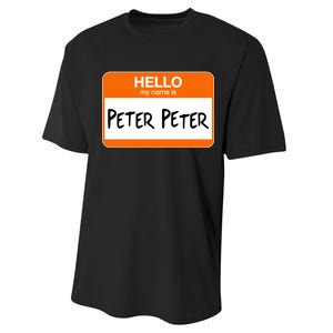 Hello My Name Is Peter Peter Performance Sprint T-Shirt