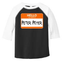 Hello My Name Is Peter Peter Toddler Fine Jersey T-Shirt