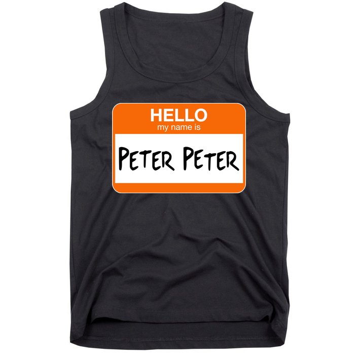 Hello My Name Is Peter Peter Tank Top