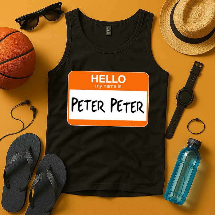Hello My Name Is Peter Peter Tank Top