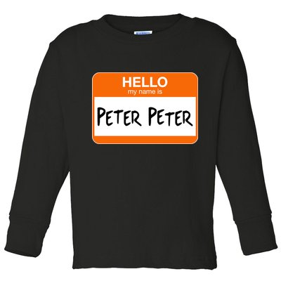 Hello My Name Is Peter Peter Toddler Long Sleeve Shirt