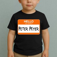 Hello My Name Is Peter Peter Toddler T-Shirt