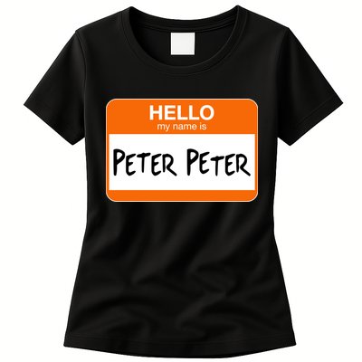 Hello My Name Is Peter Peter Womens T-Shirt