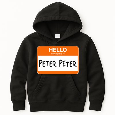 Hello My Name Is Peter Peter Kids Hoodie