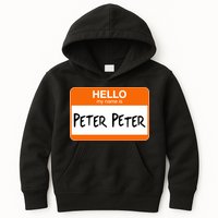Hello My Name Is Peter Peter Kids Hoodie