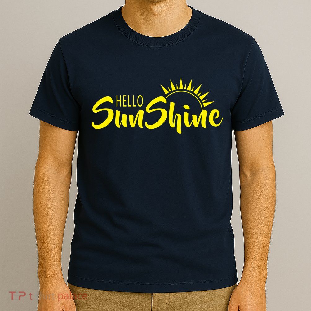 Hello Sunshine T-Shirt
