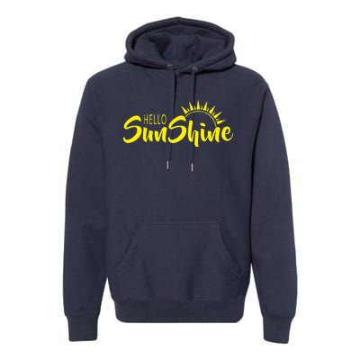 Hello Sunshine Premium Hoodie