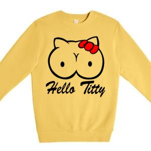 Hello Titty Premium Crewneck Sweatshirt