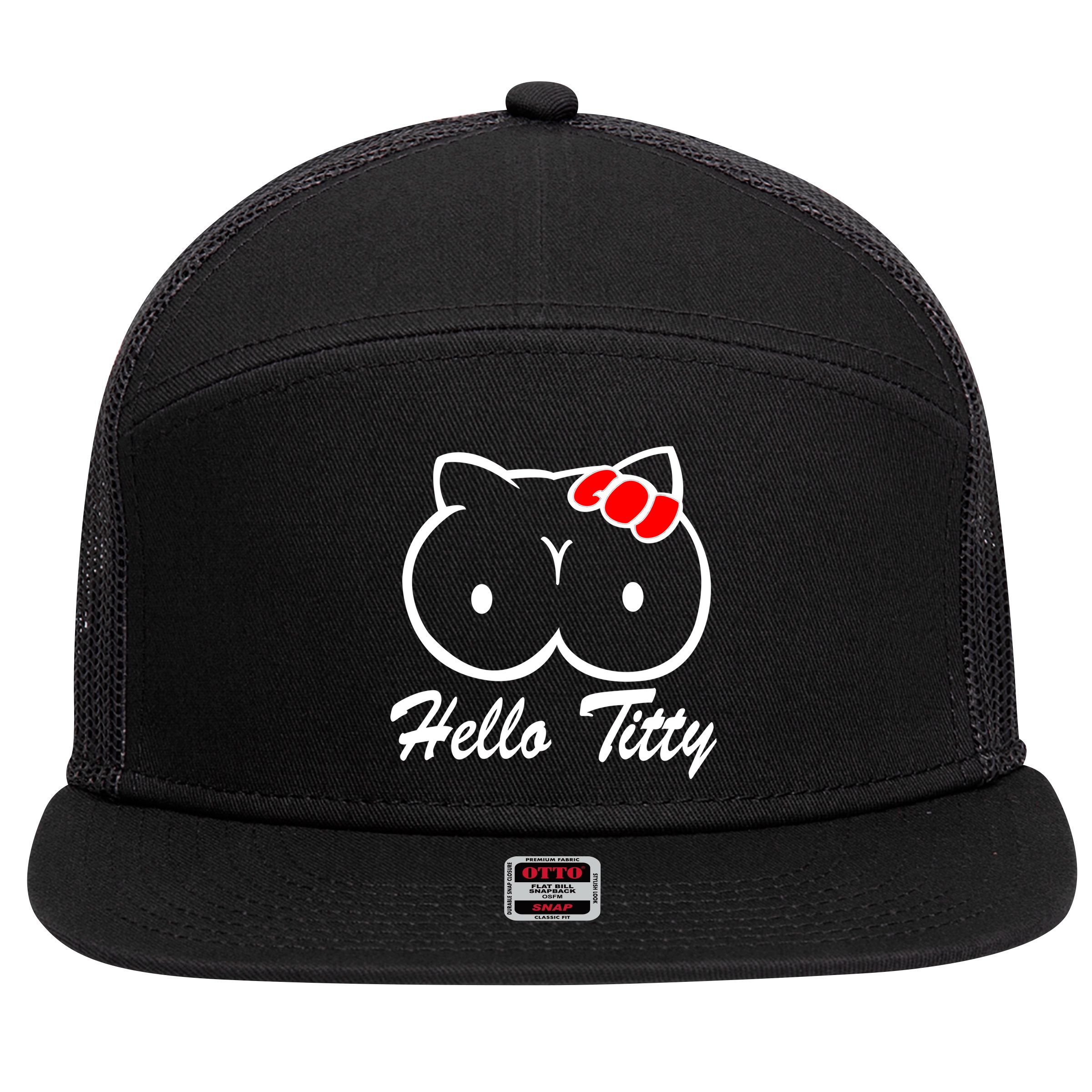 Hello Titty 7 Panel Mesh Trucker Snapback Hat
