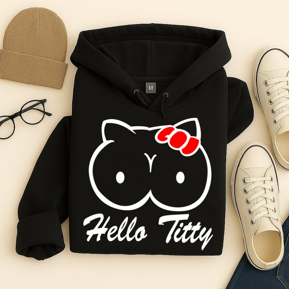 Hello Titty Hoodie