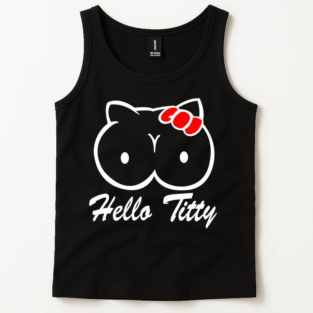 Hello Titty Tank Top