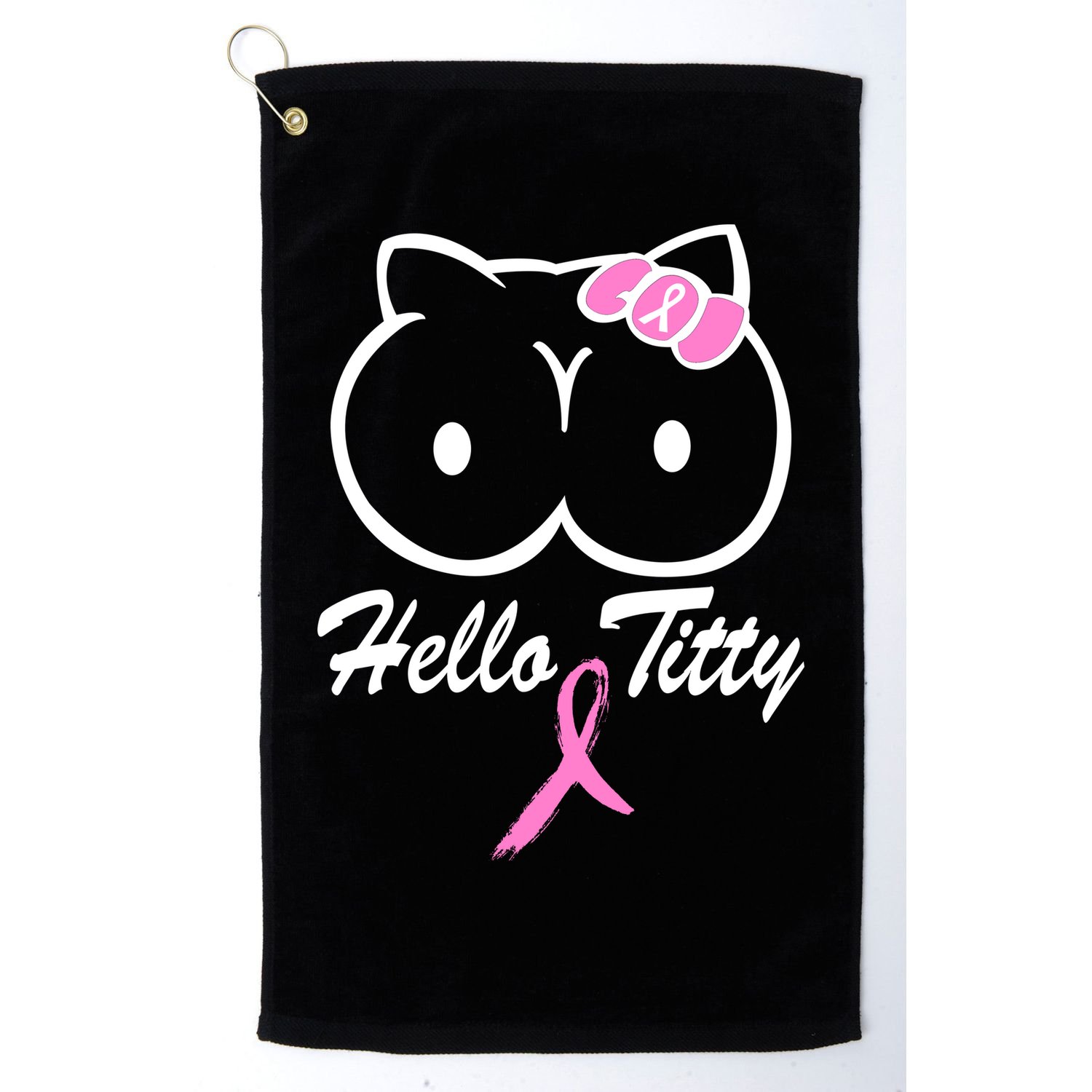 Hello Titty Breast Cancer Golf Towel