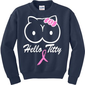 Hello Titty Breast Cancer Kids Sweatshirt