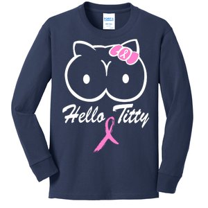 Hello Titty Breast Cancer Kids Long Sleeve Shirt