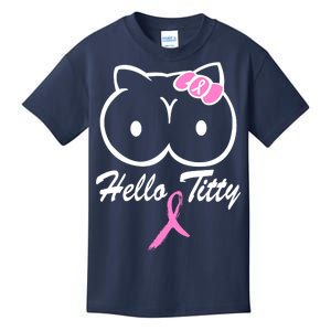 Hello Titty Breast Cancer Kids T-Shirt