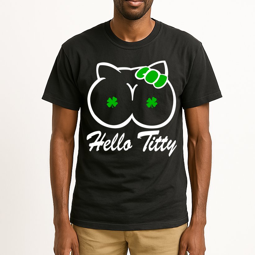 Hello Titty Irish Clover Tall T-Shirt