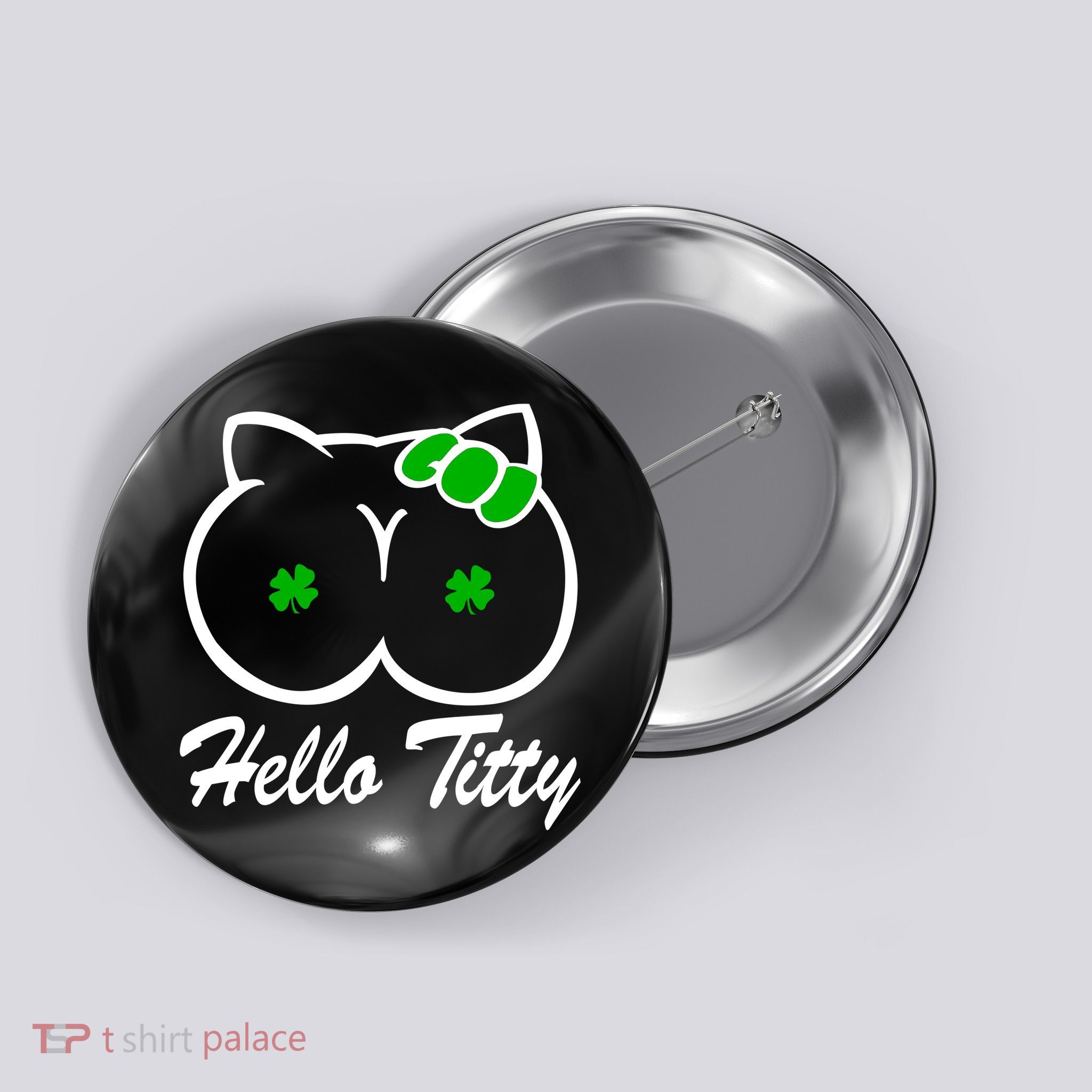 Hello Titty Irish Clover Button