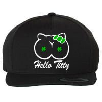Hello Titty Irish Clover Wool Snapback Cap