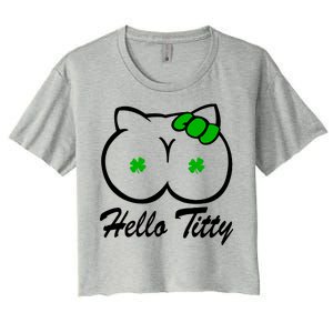 Hello Titty Irish Clover Women's Crop Top Tee