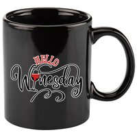 Hello Wednesday Wine 11oz C Handle Ceramic Mug
