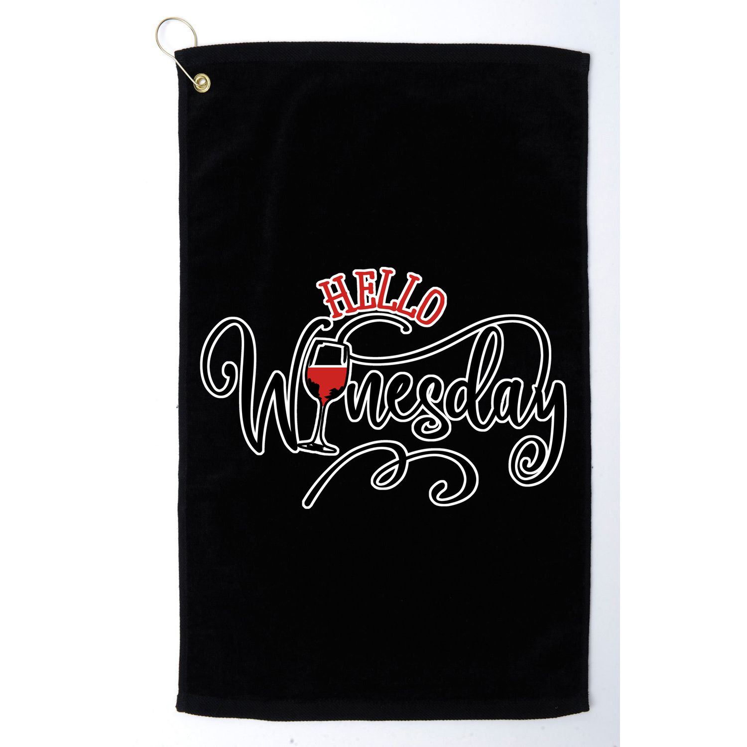 Hello Wednesday Wine Golf Towel