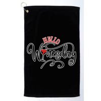 Hello Wednesday Wine Golf Towel