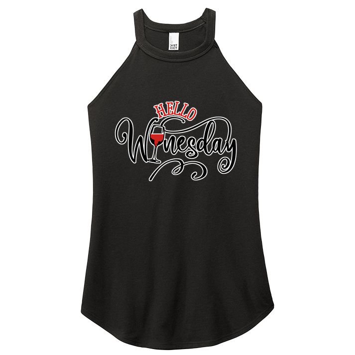 Hello Wednesday Wine Women's Perfect Tri Rocker Tank
