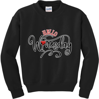 Hello Wednesday Wine Kids Sweatshirt