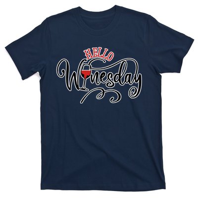 Hello Wednesday Wine T-Shirt