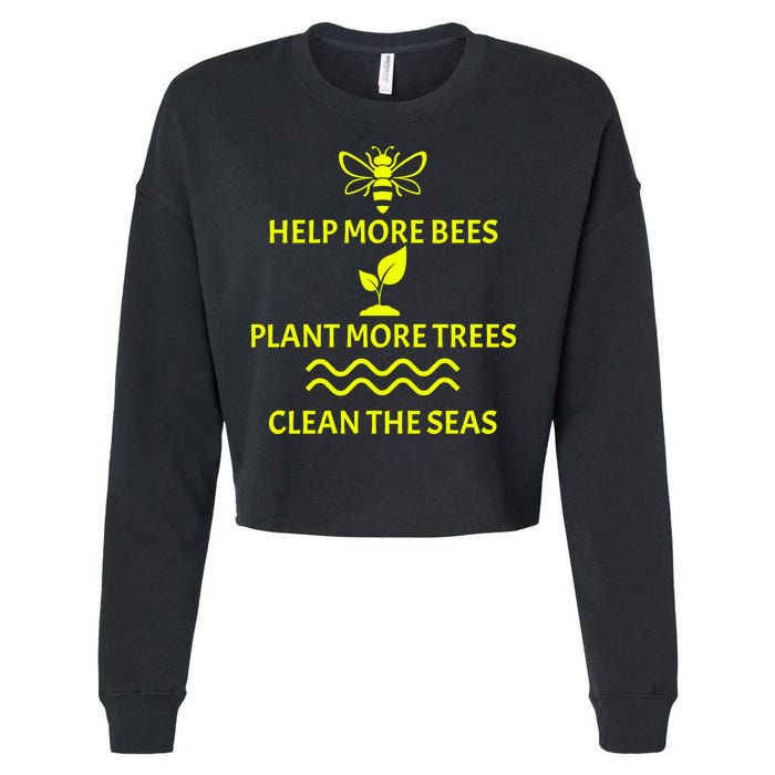 Help Bees Plant Trees Clean The Seas Cropped Pullover Crew