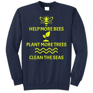 Help Bees Plant Trees Clean The Seas Sweatshirt