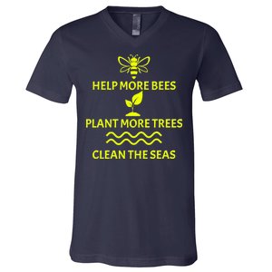 Help Bees Plant Trees Clean The Seas V-Neck T-Shirt