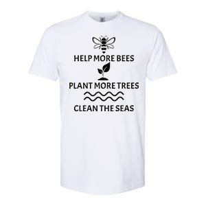 Help Bees Plant Trees Clean The Seas Softstyle CVC T-Shirt