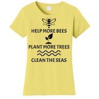 Help Bees Plant Trees Clean The Seas Women's T-Shirt