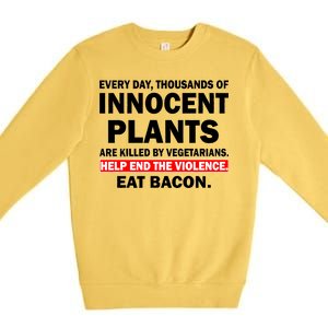 Help End The Violence Eat Bacon  Premium Crewneck Sweatshirt