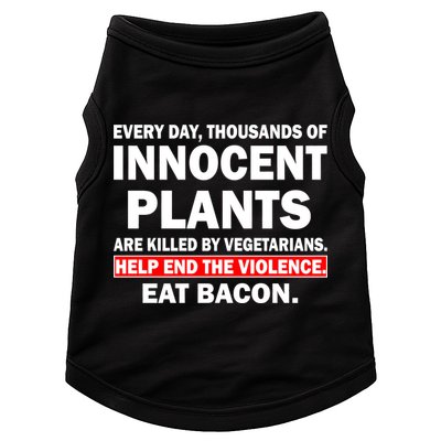 Help End The Violence Eat Bacon  Doggie Tank
