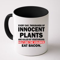 Help End The Violence Eat Bacon  Mug