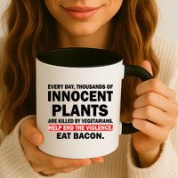Help End The Violence Eat Bacon  Mug