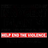Help End The Violence Eat Bacon  Mug