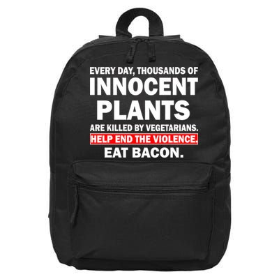 Help End The Violence Eat Bacon  16 in Basic Backpack