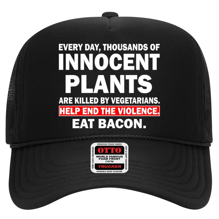 Help End The Violence Eat Bacon  Trucker Hat