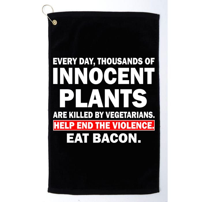 Help End The Violence Eat Bacon  Golf Towel