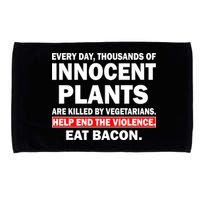 Help End The Violence Eat Bacon  Microfiber Hand Towel