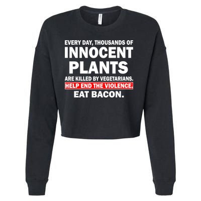 Help End The Violence Eat Bacon  Cropped Pullover Crew